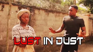 LUST IN DUST (SHORT FILM)