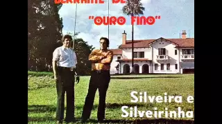 Silveira & Silveirinha - Berrante De Ouro Fino