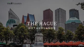 The Hague, Netherlands | Best Things to Do & See [4K HD]