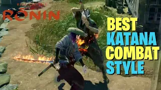 Rise Of The Ronin The Best Katana Combat Style