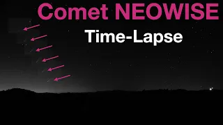 Comet NEOWISE Time-Lapse