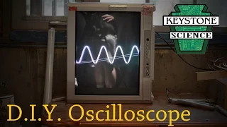 How to make an OSCILLOSCOPE