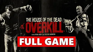 The House of the Dead: Overkill Full Walkthrough Gameplay - No Commentary (PC Longplay)