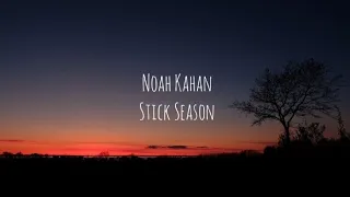 Noah kahan - Stick Season (Tradução)