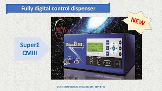 Poseidon Global Trading -Musashi Engineering - Fully digital control dispenser SuperΣ CMIII