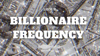 1 Hour Manifesting Audio that Helps You Attract MONEY & SUCCESS | Billionaire Frequency