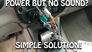 Aftermarket Radio Turns On BUT NO SOUND **SOLUTION**!!!