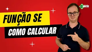 Como usar Função SE para Calcular no Excel