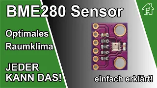 BME280 Sensor, optimales Raumklima | #EdisTechlab