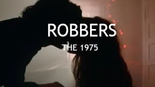 The 1975 - Robbers (Legendado PT-BR)