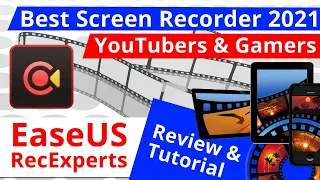 EaseUS RecExperts Review | The Best, Cheap and Affordable Screen Recorder Software in 2021