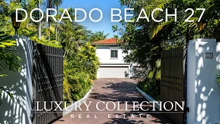 DORADO BEACH ESTATES LUXURY COLLECTION REAL ESTATE PUERTO RICO WHITE HOUSE