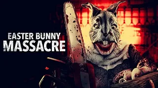 Easter Bunny Massacre | Official Trailer | Horror Brains