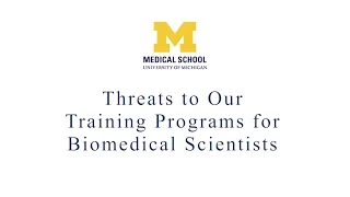 Threats to Our Training Programs for Biomedical Scientists