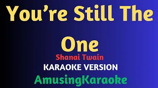You're Still The One KARAOKE / Shania Twain