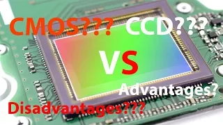 CCD versus CMOS - advantages and disadvantages explained