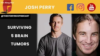 Surviving 5 Brain Tumours with Josh Perry Part 1