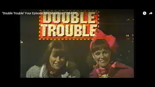 "Double Trouble" Season 2, Four Episode Mini Marathon (1984-85)