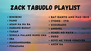 [1 HOUR ] ZACK TABUDLO SONG PLAYLIST