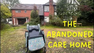 THE ABANDONED CARE HOME -POWER STILL ON!