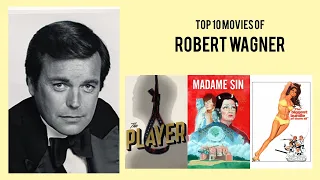 Robert Wagner Top 10 Movies of Robert Wagner| Best 10 Movies of Robert Wagner