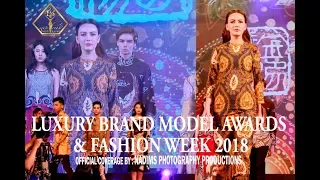 LUXURY BRAND MODEL AWARDS & FASHION WEEK 2018