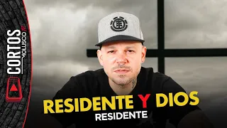 RESIDENTE y Dios...