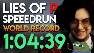 Lies of P Any% Speedrun in 1:04:39