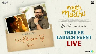 Month Of Madhu Trailer Launch LIVE | Naveen Chandra, Swathi,Srikanth Nagothi | In Cinemas on Oct 6th