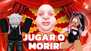 JUGAR O MORIR 💀 / ROBLOX