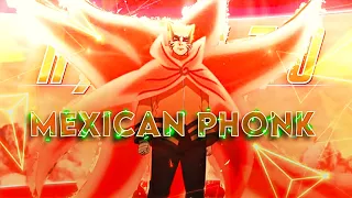 『 Mexican Phonk Eki💫』- "Naruto Baryon Mode😈" 『Edit/AMV』