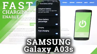 How to Turn On Fast Charging on SAMSUNG Galaxy A03S – Enable Fast Charging Mode