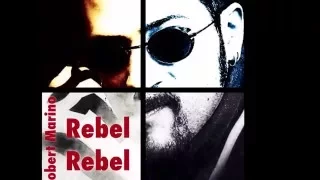 Robert Marino - Rebel Rebel | (David Bowie Cover)