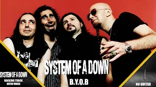 SYSTEM OF A DOWN BYOB BACKING TRACK WITH VOICE