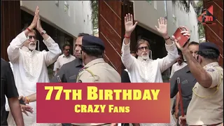 Amitabh Bachchan's 77th Birthday CRAZY fans Celebrate outside Jalsa