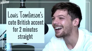 Louis Tomlinson's cute British accent for 2 minutes straight
