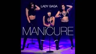 MANiCURE (SGM Extended Remix) - Lady Gaga