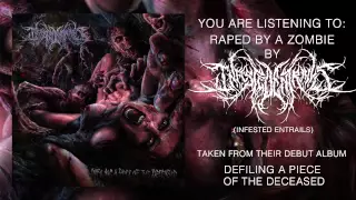 Infested Entrails | Raped By A Zombie (Official Lyric Video)