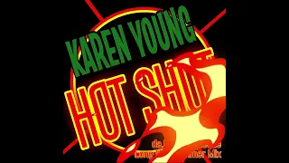 Hot Shot - Karen Young - da.beeetchy.code Long Hot Summer Mix (Revised).
