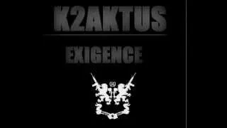 K2AKTUS - INSTRU - EXIGENCE