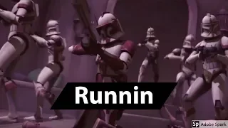 Clone Tribute: Runnin