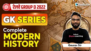 Complete Modern History Revision | RRB Group D Modern History Classes | By Gaurav Sir