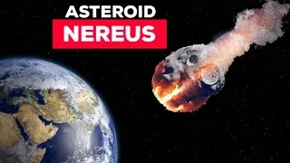 Will The Asteroid Nereus Hits the Earth? *Alert*