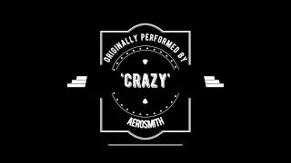 "Crazy" by Aerosmith (UK Country Collective)