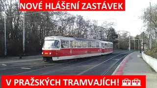 Nové hlášení zastávek v pražských tramvajích