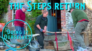 The Cottage Steps Return - Doing It Ourselves