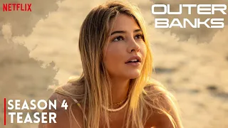 Outer Banks Season 4  First Look (2024) + Release Date Latest News
