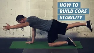 How to Build Core Stability (5 Ways for the COMPLETE Core)