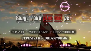 Song: Toko pine mai[FOKAFR - WEBBYSTAR - 66RM] 676HMK.