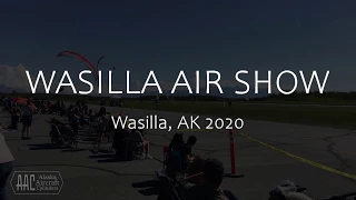 Wasilla Air Show 2020 Highlights